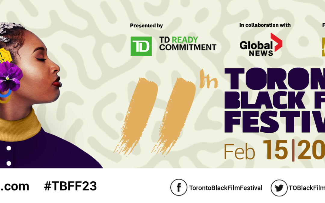 THE 11th TORONTO BLACK FILM FESTIVAL OPENS WITH THE ONTARIO PREMIERE OF MATT WALDECK’S LOVELY JACKSON + 125 FILMS FROM 20 COUNTRIES!