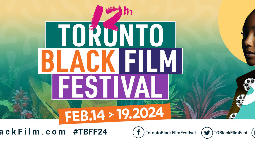 TORONTO BLACK FILM FESTIVAL HONOURS  TRAILBLAZING ACTRESS PAM GRIER + 80 FILMS FROM 20 COUNTRIES!